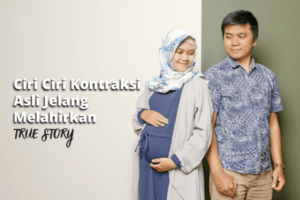 Ciri Ciri Kontraksi Asli