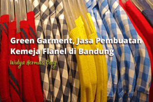 Green Garment, Jasa Pembuatan Kemeja Flanel di Bandung