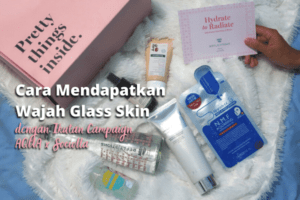 cara mendapatkan wajah glass skin