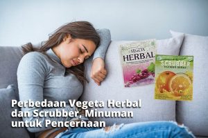 Perbedaan Vegeta Herbal dan Scrubber