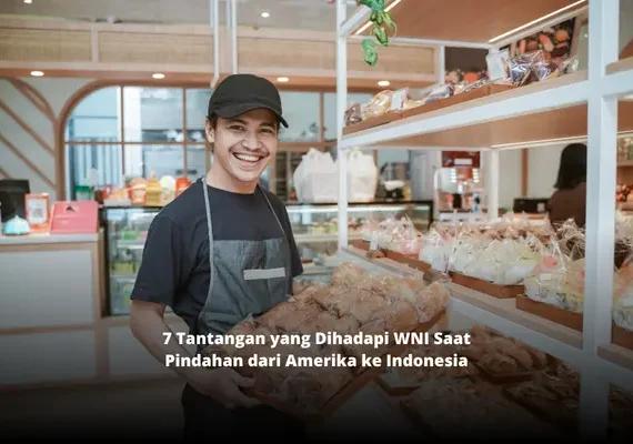 7 Tantangan yang Dihadapi WNI Saat Pindahan dari Amerika ke Indonesia