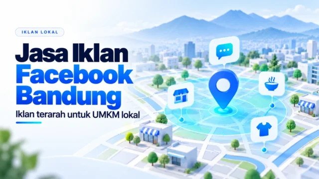 Ilustrasi jasa iklan Facebook Bandung untuk UMKM lokal